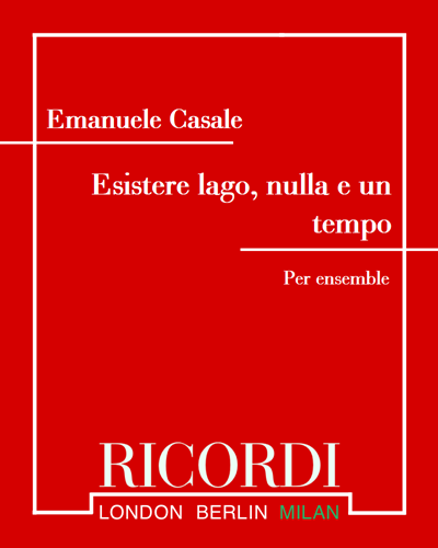 Esistere lago, nulla e un tempo — Emanuele Casale