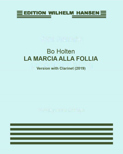 La Marcia Alla Follia — Bo Holten