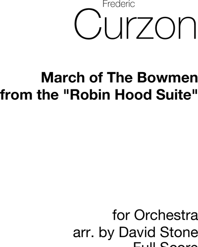March of the Bowmen — Frederic Curzon