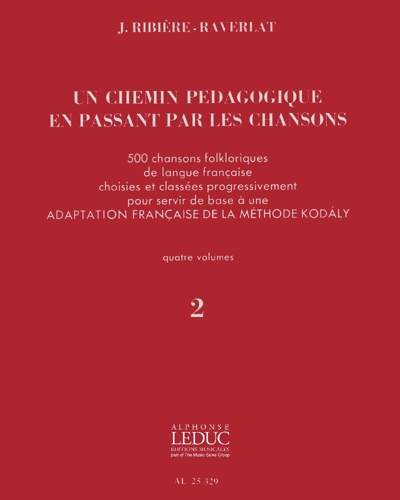 Un chemin pédagogique en passant par les chansons, Vol. 2 — Jacotte Ribière-Raverlat