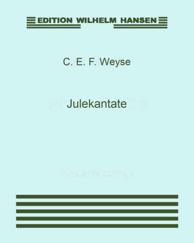Julekantate — C. E. F. Weyse