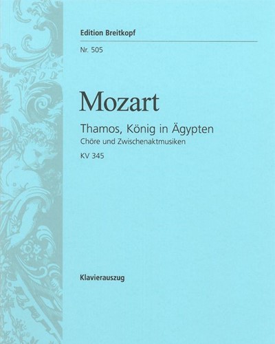 Thamos, König in Ägypten, K. 345 (336a) — Wolfgang Amadeus Mozart