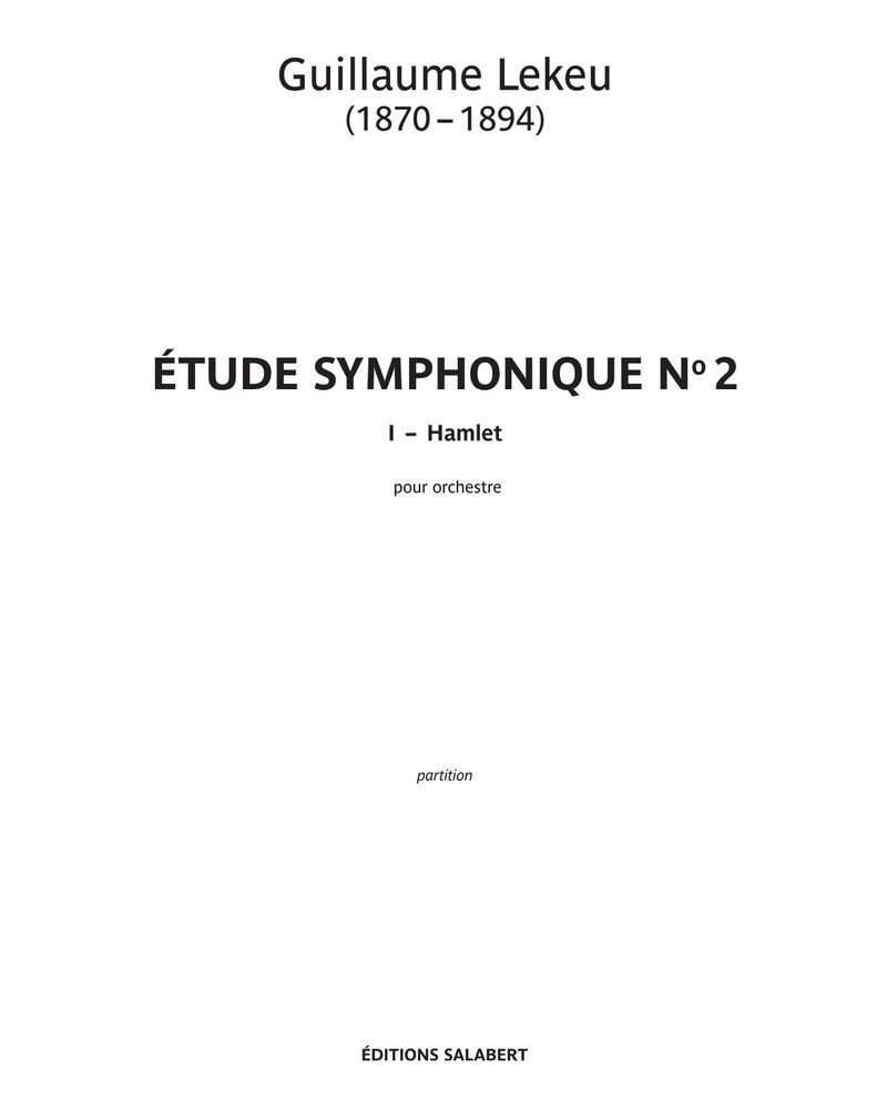 Étude symphonique No. 2 — Guillaume Lekeu