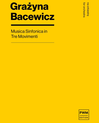 Musica sinfonica in tre movimenti — 巴切维奇
