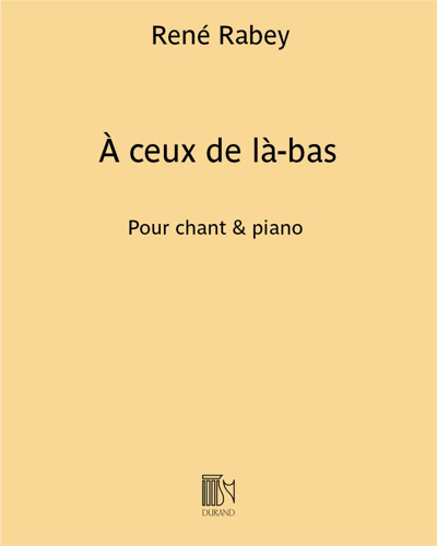 À ceux de là-bas — René Rabey