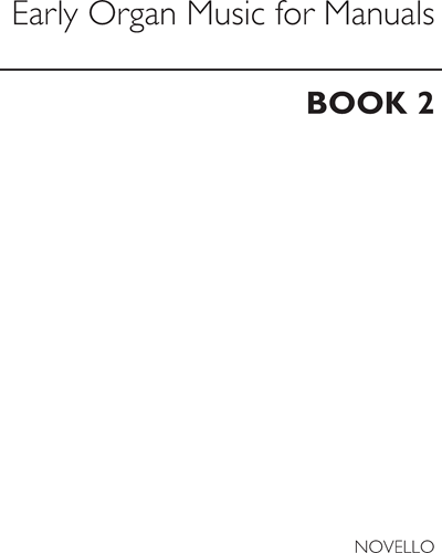 Early Organ Music for Manuals, Book 2 — Various