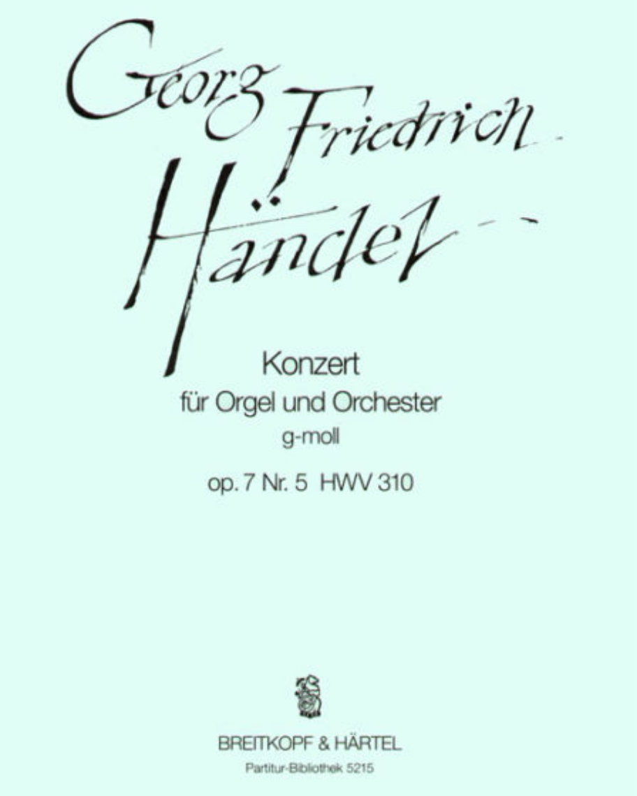 Organ Concerto No. 11 in G minor, op. 7/5, HWV 310 — 亨德尔