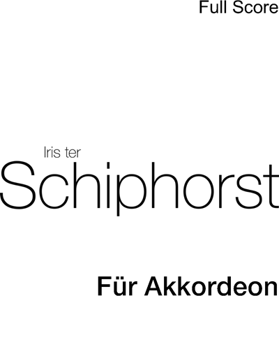 Für Akkordeon — Iris ter Schiphorst
