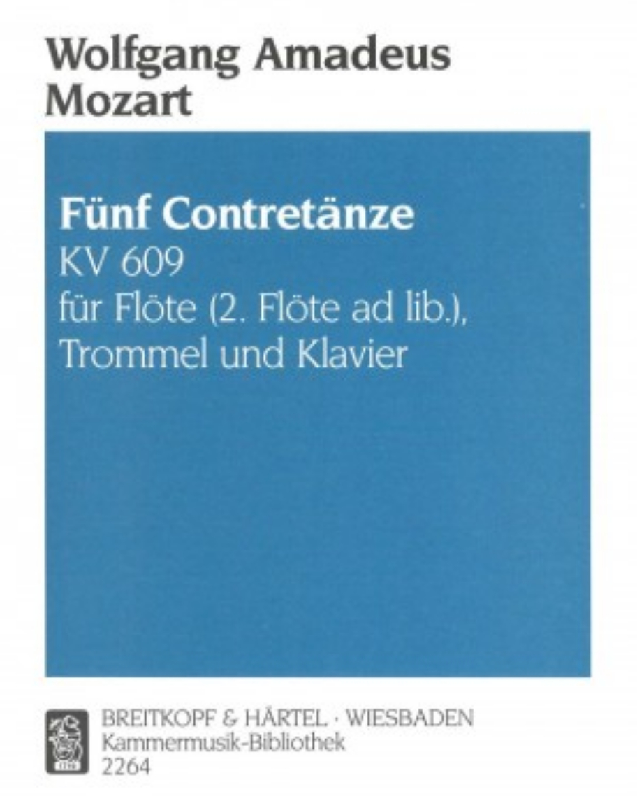 Five Kontretänze, K. 609 — Wolfgang Amadeus Mozart