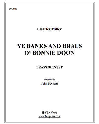 Ye Banks and Braes O'Bonnie Doon — Charles Miller