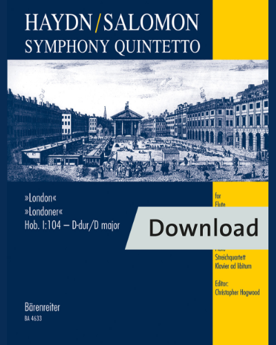Symphony Quintetto for Flute, String Quartet and Piano ad libitum Hob. I:104 — Joseph Haydn