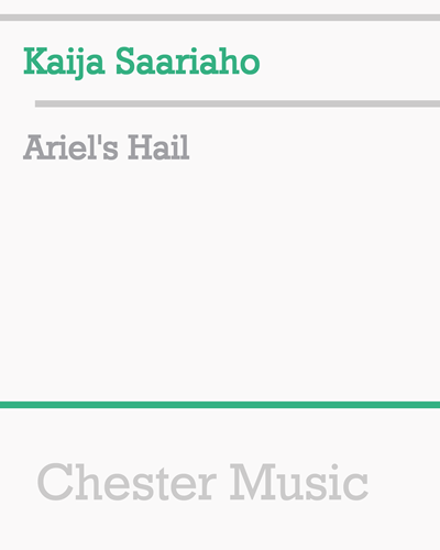 Ariel's Hail — Kaija Saariaho
