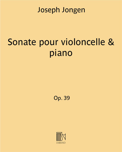 Sonata for Cello and Piano, op. 39 — Joseph Jongen