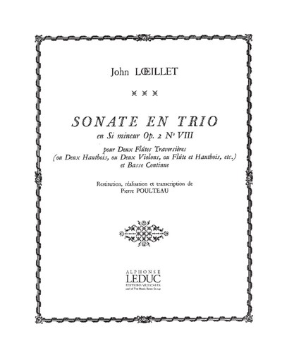 Trio Sonata in B minor, op. 2 no. 8 — Jean-Baptiste Loeillet of London