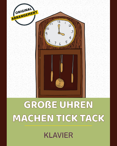 Große Uhren machen tick tack — 传统