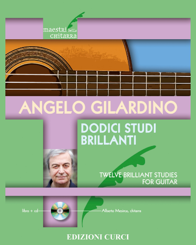 Dodici studi brillanti — Angelo Gilardino