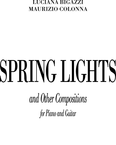 Spring Lights — Luciana Bigazzi