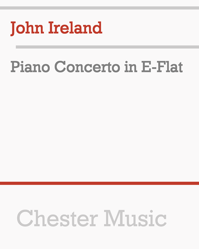 Piano Concerto in E-Flat — 约翰·爱尔兰