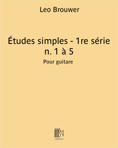 Études simples - 1re série (No. 1 to 5) — 莱奥·布劳威尔