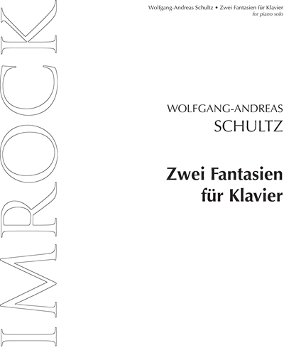 Two Fantasies for Piano — Wolfgang-Andreas Schultz