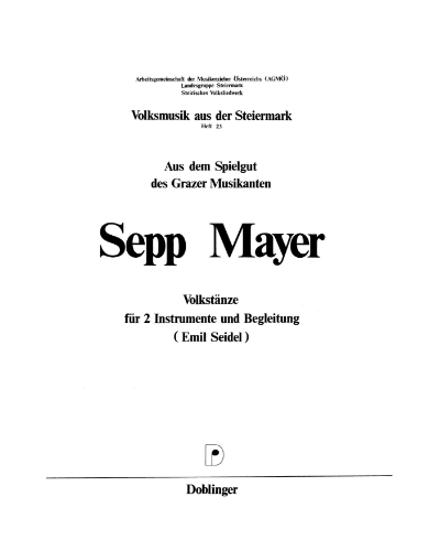 Volksmusik aus der Steiermark, Vol. 23 — Sepp Mayer