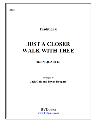 Just a Closer Walk with Thee — Traditional