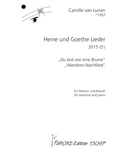Heine and Goethe Songs: 'Du bist wie eine Blume' & 'Wandrers Nachtlied' — Camille van Lunen