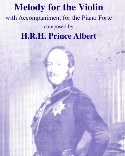 Melody for the Violin — Prince Albert