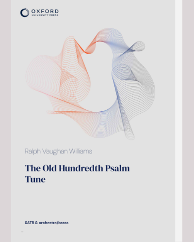 The Old Hundredth Psalm Tune — Ralph Vaughan Williams