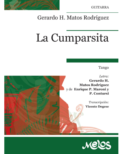 La Cumparsita — Gerardo Matos Rodríguez