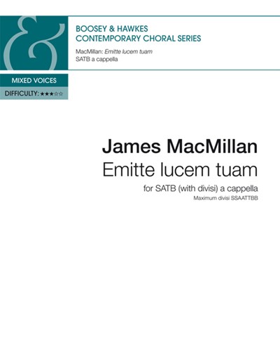 Emitte lucem tuam — 詹姆斯·麦克米伦