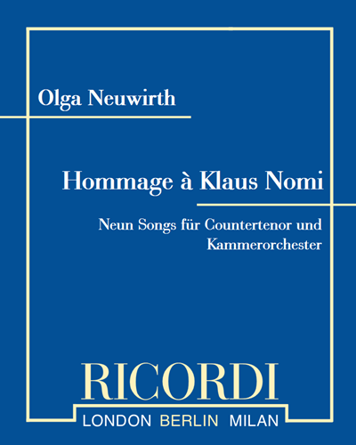 Hommage à Klaus Nomi (Neun Songs für Countertenor und Kammerorchester) — 奥尔加·诺伊维特