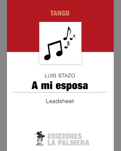 A mi Esposa — Luis Stazo