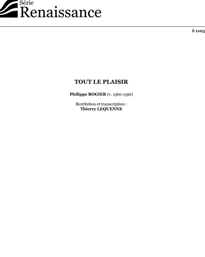 Tout le plaisir — Philippe Rogier