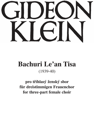 Bachuri Le'an Tisa — Gideon Klein