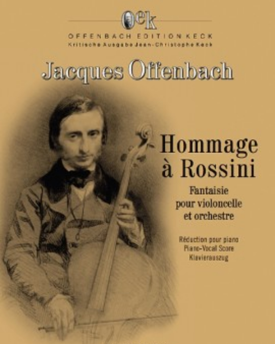 Hommage à Rossini — Jacques Offenbach