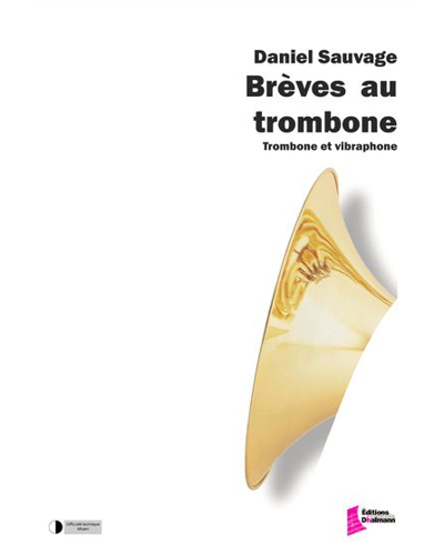 Brèves au trombone — Daniel Sauvage