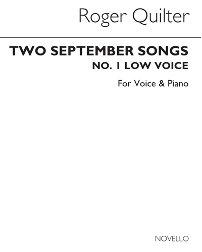 Two September Songs [Version for Low Voice and Piano] — 罗杰·奎尔特