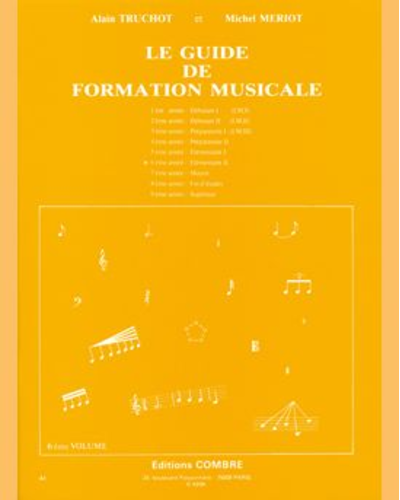 Music Training Guide, Vol. 6 — Alain Truchot