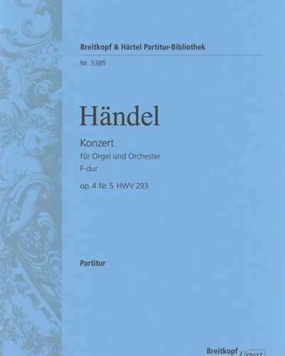 Organ Concerto No. 5 in F major, op. 4/5, HWV 293 — 亨德尔