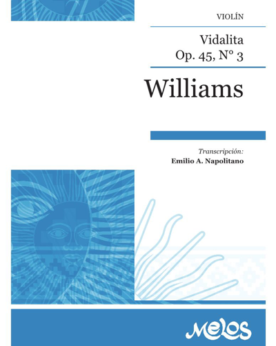 Vidalita, op. 45, No. 3 — Alberto Willams