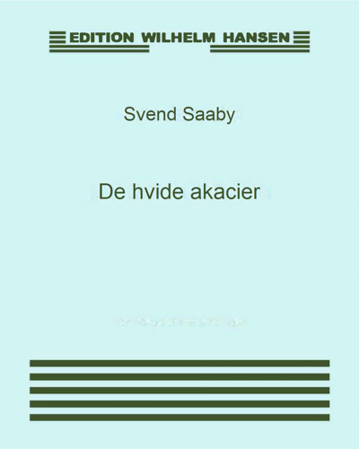 De hvide akacier — Svend Saaby