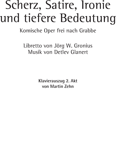 Jest, Satire, Irony and Deeper Meaning — Detlev Glanert