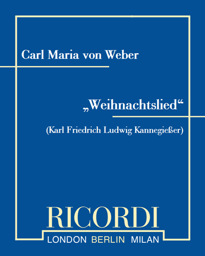Weihnachtslied, op. 80 no. 2 — Carl Maria von Weber
