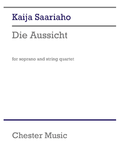 Die Aussicht — Kaija Saariaho