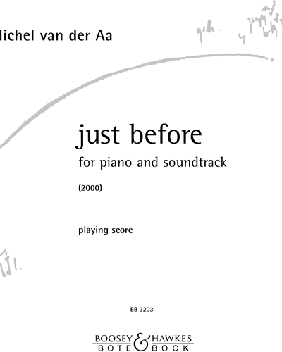 Just before — Michel van der Aa