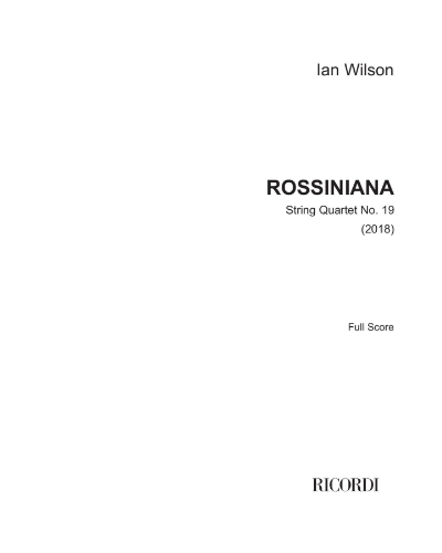 Rossiniana — Ian Wilson