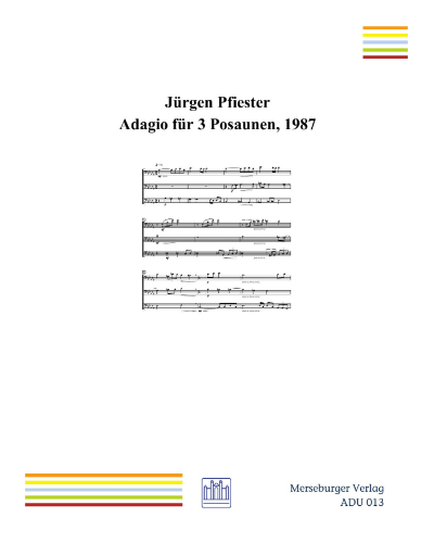 Adagio for 3 Trombones — Jürgen Pfiester