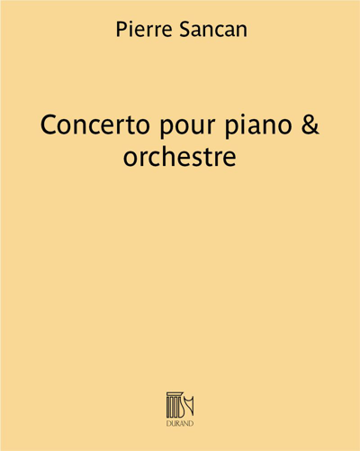Concerto for Piano and Orchestra — Pierre Sancan