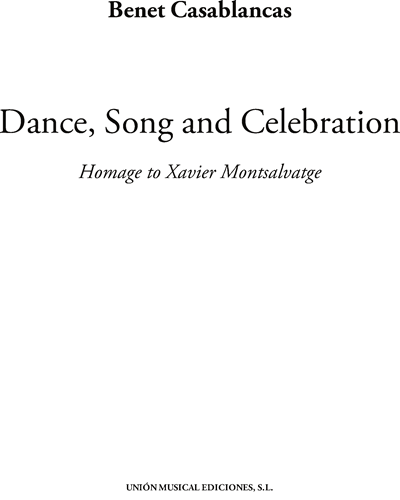 Dance, Song and Celebration — Benet Casablancas